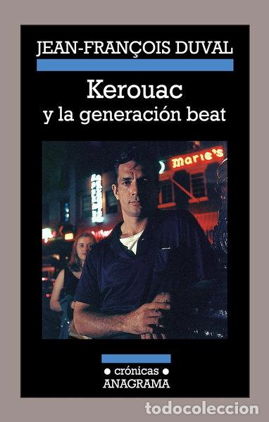 Libri di seconda mano: Kerouac y la generaci&oacute;n beat- 9788433926005