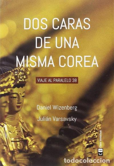 Libri di seconda mano: Dos caras de una misma Corea- 9788494433863