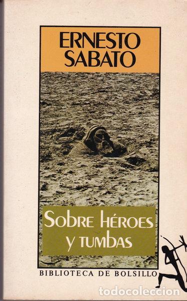 Libri di seconda mano: Sobre h&eacute;roes y tumbas- 9788447300440