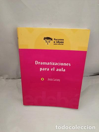 B&uuml;cher: Dramatizaciones para el aula- 9788423649044