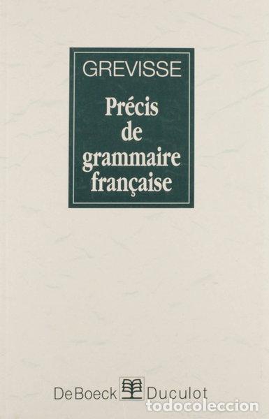 B&uuml;cher: Pr&eacute;cis de grammaire fran&ccedil;aise- 9782801109182