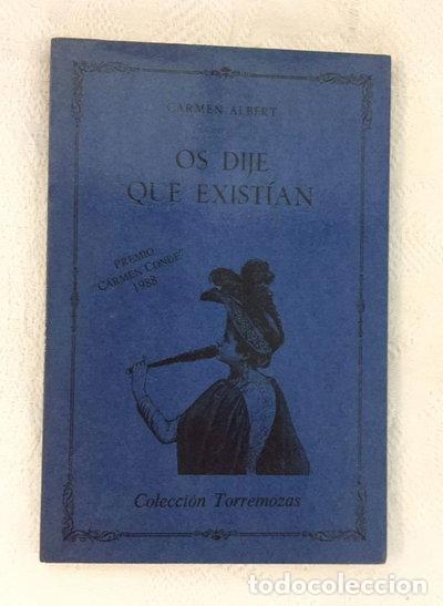 Libros: Os dije que exist&iacute;an- 9788486072995