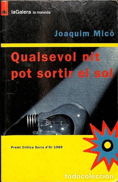 Livres: Qualsevol nit pot sortir el sol- 9788424675042