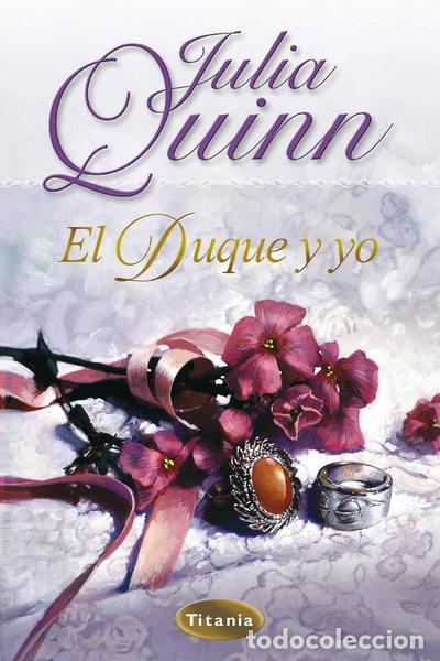 Libros: El duque y yo- 9788495752529