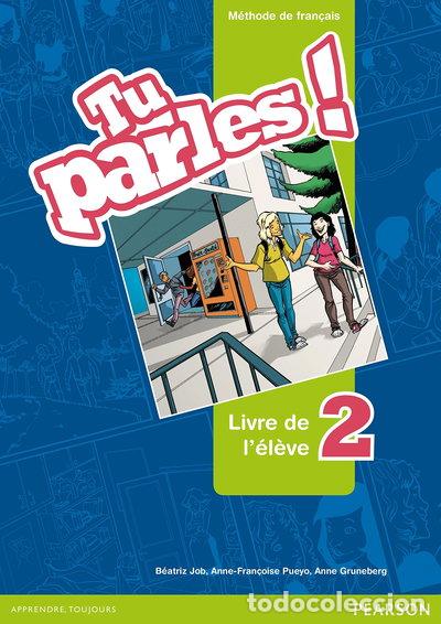 B&uuml;cher: Tu parles! 2 Livre de l'&eacute;l&egrave;ve- 9788498375008