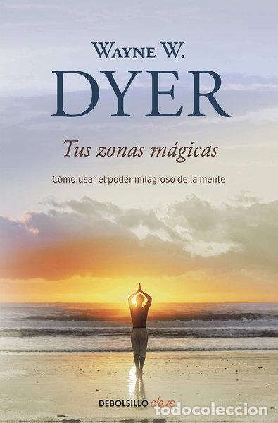Libros: Tus zonas m&aacute;gicas- 9788499083605 - Foto 1