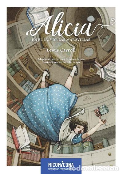 B&uuml;cher: Alicia en el pa&iacute;s de las maravillas- 9788412850420