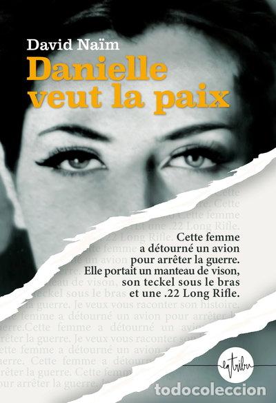 Libros: Danielle veut la paix- 9782487858503 - Foto 1