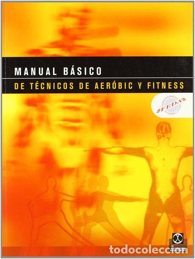 books: Manual b&aacute;sico de t&eacute;cnicos de Aerobic y Fitness- 9788480197618