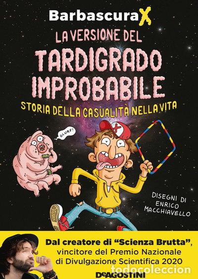 books: La versione del tardigrado improbabile- 9788851187194