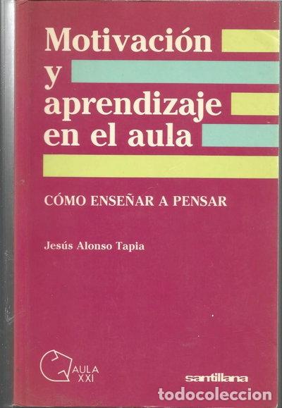 B&uuml;cher: Motivaci&oacute;n y aprendizaje en el aula- 9788429455311