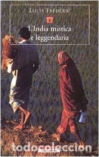 Libros: L'India mistica e leggendaria- 9788873059264