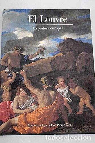 Libri di seconda mano: El Louvre: La pintura europea- 9782866560720