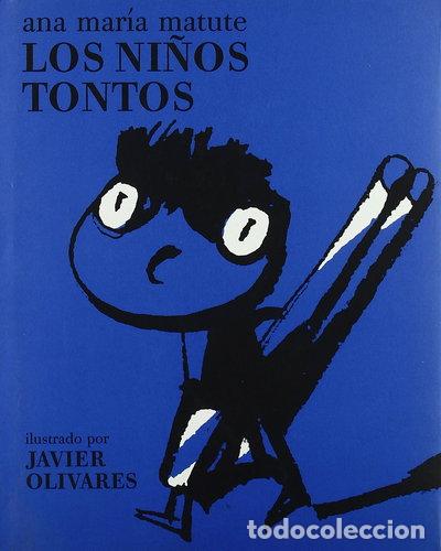 Livres: Los ni&ntilde;os tontos- 9788493022174
