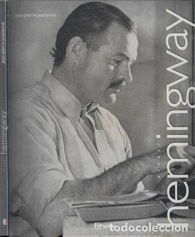 Livres: Ernest Hemingway- 9782752802040