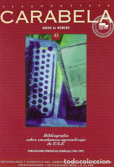 Libros: Carabela 43: Anexo bibliograf&iacute;a- 9788471436955