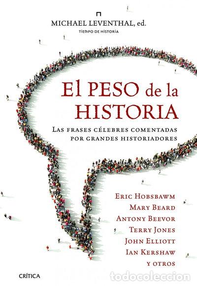 Libros: El peso de la historia- 9788498923575