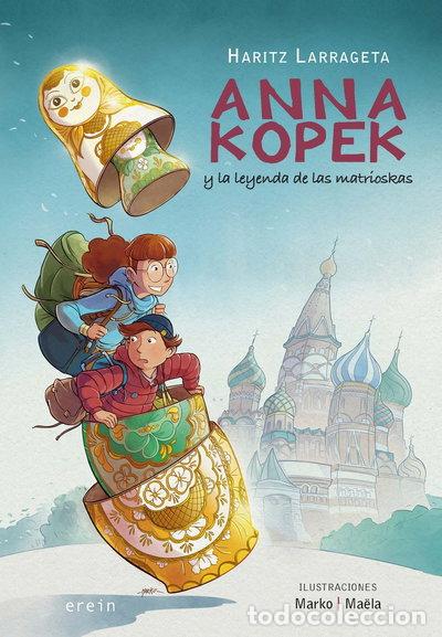 Libri di seconda mano: Anna Kopek y la leyenda de las matrioskas- 9788491098065