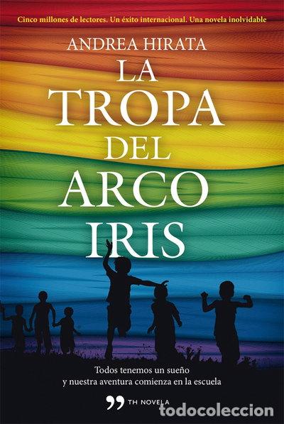 Libros: La tropa del arco&iacute;ris- 9788499982434 - Foto 1