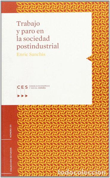 Libros: Trabajo y paro en la sociedad postindustrial- 9788481882964