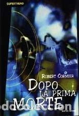 Libros: Dopo la prima morte- 9788804430162