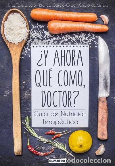 Libros: &iquest;Y ahora qu&eacute; como, doctor?- 9788416336081