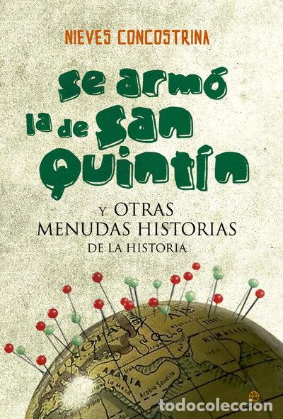 books: Se arm&oacute; la de San Quint&iacute;n- 9788499707259