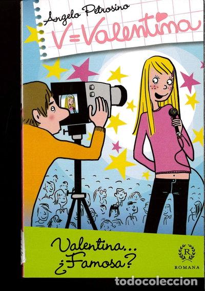 Libros: Valentina... &iquest;famosa?- 9788493782481