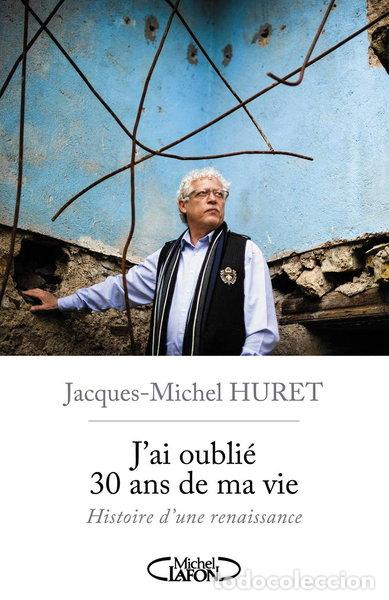 Libros: J'ai oubli&eacute; 30 ans de ma vie- 9782749920320