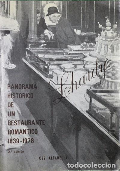 Libri di seconda mano: Lhardy: Panorama hist&oacute;rico de un restaurante rom&aacute;ntico- 9788440043801