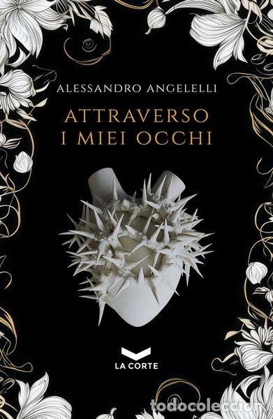 Libri di seconda mano: Attraverso i miei occhi- 9791281109605