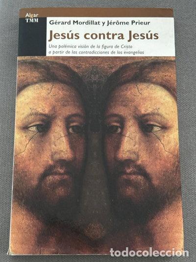 Libri di seconda mano: Jes&uacute;s contra Jes&uacute;s- 9788495303196
