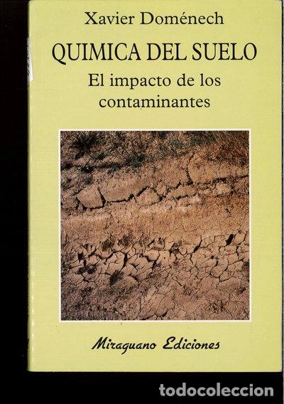 Livros em segunda m&atilde;o: Qu&iacute;mica del Suelo. El Impacto de los Contaminantes- 9788478131358