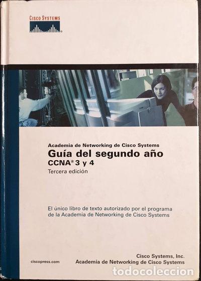 books: Gu&iacute;a del segundo a&ntilde;o CCNA 3 y 4- 9788420540801