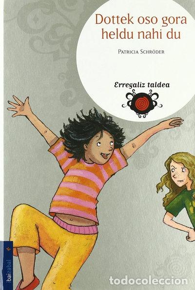books: Dottek oso gora heldu nahi du- 9788483944745