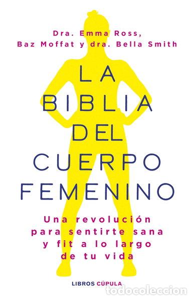 Libros: La biblia del cuerpo femenino- 9788448037390