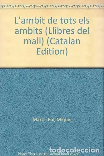 Libros: L'&agrave;mbit de tots els &agrave;mbits- 9788474560848