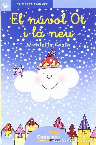 books: El n&uacute;vol Ot i la neu- 9788492701155