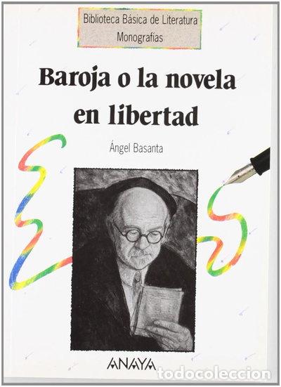 Libri di seconda mano: Baroja o la novela en libertad- 9788420749211
