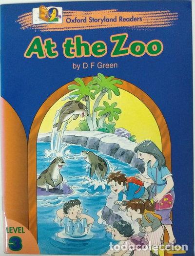 Libros: Oxford Storyland Readers 3: At the Zoo- 9780195861402