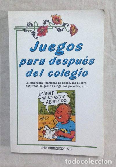 Livros em segunda m&atilde;o: Juegos para despu&eacute;s del colegio- 9788476723005