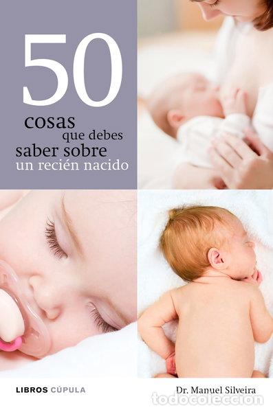 Livros em segunda m&atilde;o: 50 cosas que debes saber sobre un reci&eacute;n nacido- 9788448068608
