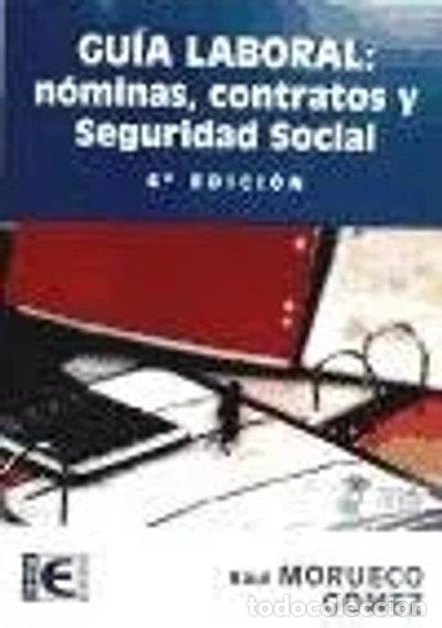 Livros em segunda m&atilde;o: Gu&iacute;a laboral. N&oacute;minas, contratos y Seguridad Social- 9788499640297