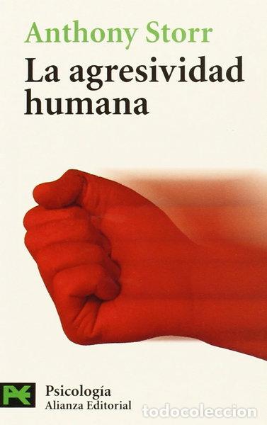 Libros: La agresividad humana- 9788420658599