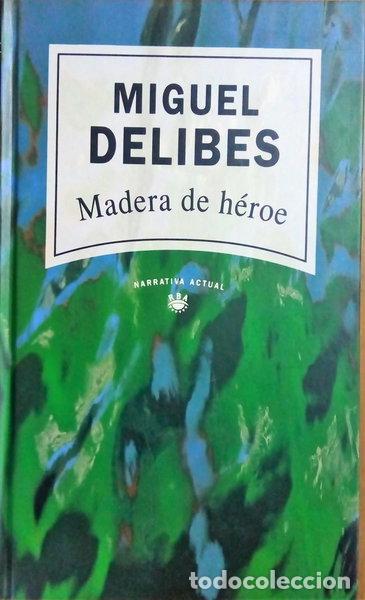 Libros: Madera de h&eacute;roe- 9788447300365 - Foto 1