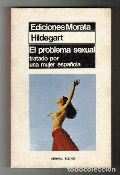 Libri di seconda mano: El problema sexual tratado por una mujer espa&ntilde;ola- 9788471120571