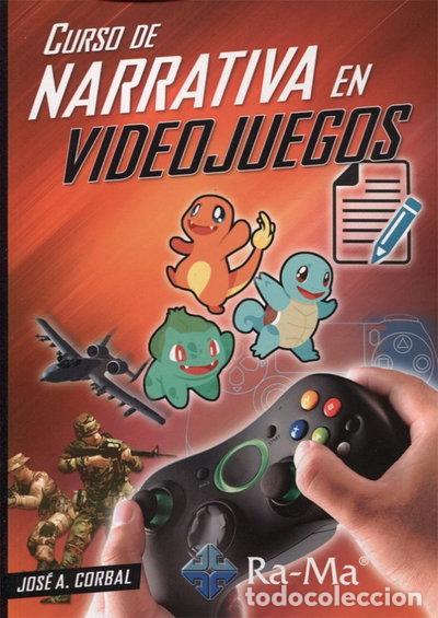 Libri di seconda mano: Curso de narrativa en videojuegos- 9788499647104