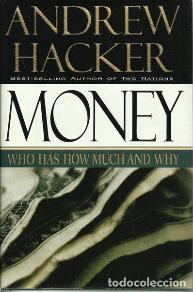 Libros: Money: Who Has How Much and Why- 9780684196466