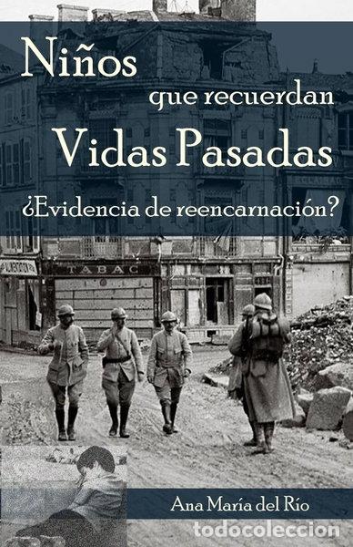 Libros: Ni&ntilde;os que recuerdan vidas pasadas- 9781530359363