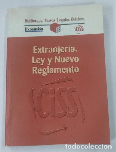 Livres: Extranjer&iacute;a. Ley y nuevo Reglamento- 9788471978325